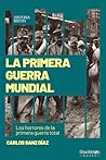 La Primera Guerra...