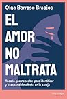 El amor no maltra...