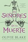 Los señores de la...
