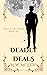 Deadly Deals (Deals of the ...