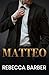 Matteo by Rebecca Barber