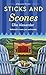 Sticks and Scones (A Bakeshop Mystery, #19)
