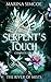 Serpent's Touch: Complete Duet