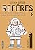 Repères (Tome 3) - 2000 des...