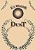 Dust: Book 3