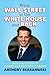 From Wall Street to the White House and Back: The Scaramucci Guide to Unbreakable Resilience