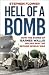 Hell of a Bomb: How the Bom...