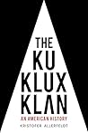 The Ku Klux Klan:...