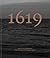 The 1619 Project: A Visual Experience
