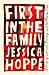 First in the Family: A Story of Survival, Recovery, and the American Dream