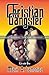 Christian Gangster by Mark A. Lamonica