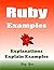 Ruby Examples & Explanation...