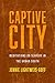 Captive City: Meditations o...
