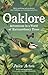 Oaklore: Adventures in a Wo...