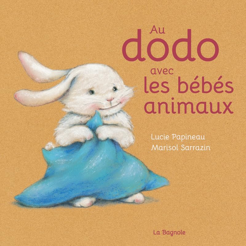 Au dodo avec les bébés animaux (Hardcover)