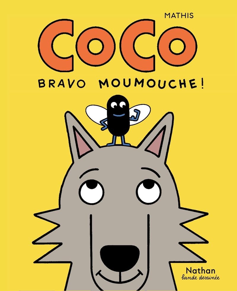 Coco - Bravo Moumouche ! (Hardcover)
