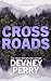 Crossroads by Devney Perry Crossroads by Devney Perry