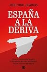 España a la deriv...