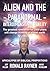 Alien and the Paranormal: I...