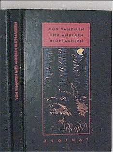 Von Vampiren und Anderen Blutsaugern