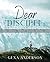 Dear Disciple: A Bible Study on the Sermon on the Mount