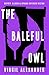 The Baleful Owl (Deputy Allred & Apache Officer Victor Book 3)