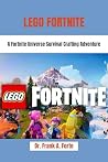 LEGO Fortnite: A ...