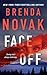 Face Off (Dr. Evelyn Talbot Novels, 3)