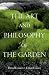 The Art and Philosophy of the Garden by David Fenner