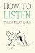 How to Listen (Mindfulness ...