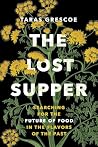 The Lost Supper: ...