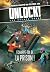 Unlock ! Les Escape Geeks - Echappe-toi de la prison !
