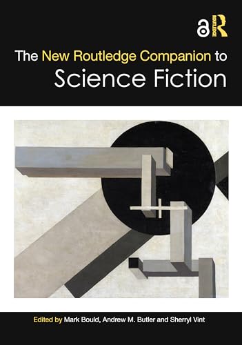 The New Routledge Companion to Science Fiction (Routledge Literature Companions)