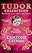 Canzone gitana (Italian Edition)