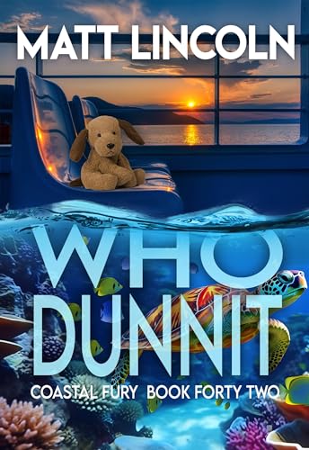 Whodunnit (Coastal Fury Book 42)