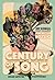 Century of Song by Noah Lefevre Century of Song by Noah Lefevre