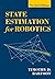 State Estimation for Robotics: Second Edition