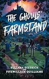 The Ghouls' Farms...