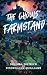 The Ghouls' Farmstand by Sultana Dietrich