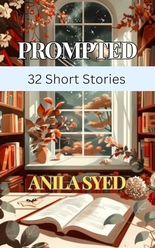 Prompted (Kindle Edition)