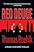 Red Deuce: a novel