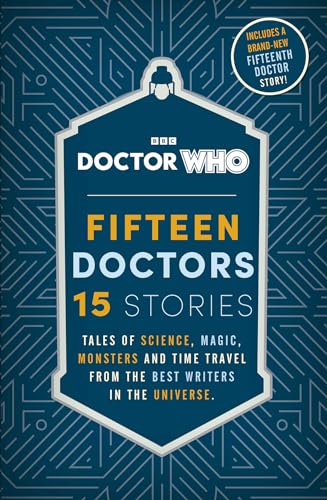 Doctor Who: Fifteen Doctors 15 Stories (Paperback)
