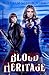 BLOOD HERITAGE