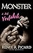 Monster: Verführt (Teil 2) ...