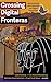 Crossing Digital Fronteras:...