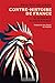 Contre-histoire de France: ...