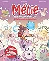 Magie, monstres et chocolat... (Mélie et le Monster Maker Club, #3)