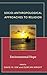 Socio-Anthropological Appro...