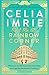 Meet Me at Rainbow Corner by Celia Imrie