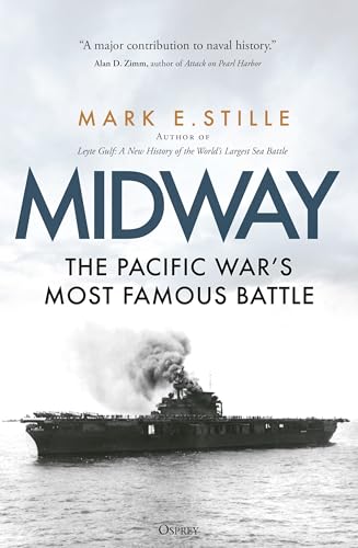 Midway: The Pacific War’s Most Famous Battle (Kindle Edition)